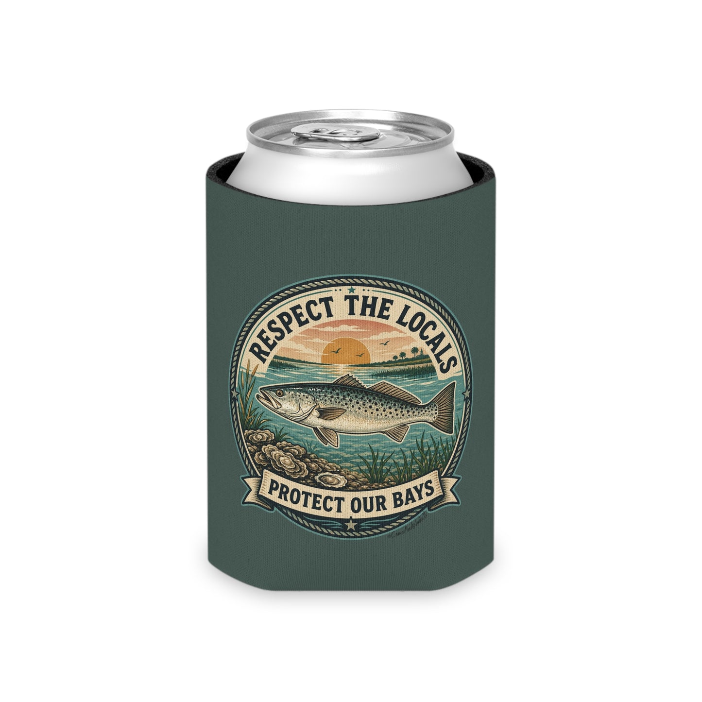 Respect the Locals - Protect Our Bays Can Koozie